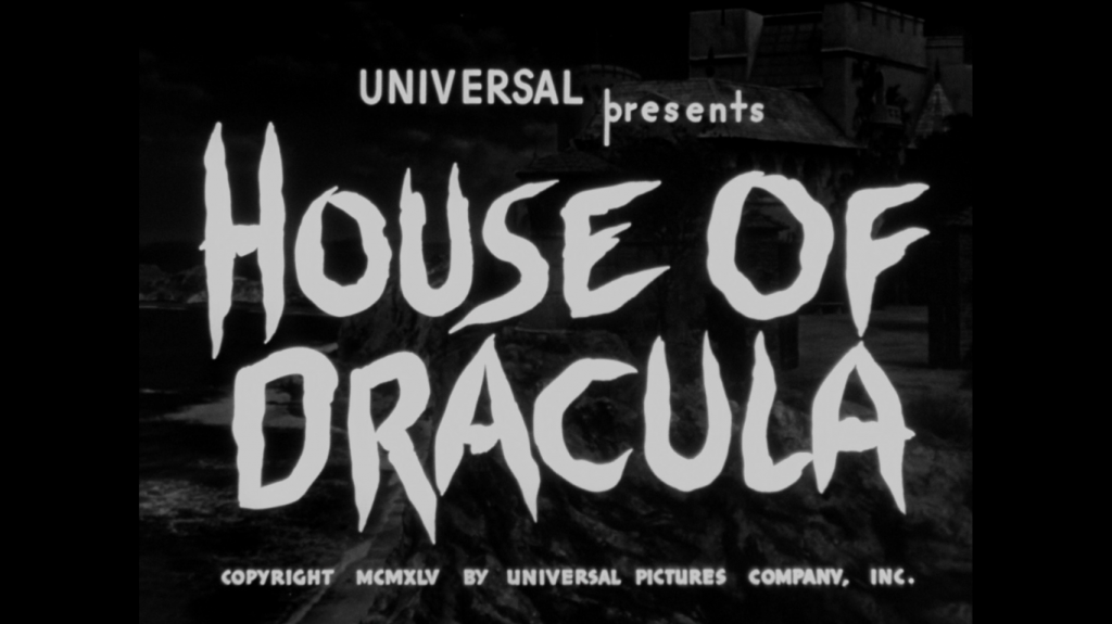030 HOUSE OF DRACULA (1945) Lon Chaney; John Carradine 01.png