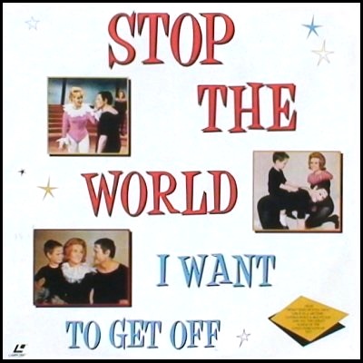 Stop the World - I Want To Get Off.jpg