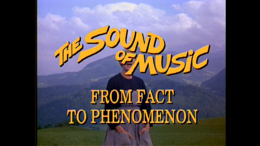 THE SOUND OF MUSIC - FROM FACT TO PHENOMENON 01.png