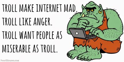 Troll Make Internet Mad meme.jpg