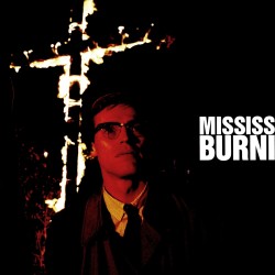 1988 Mississippi Burning