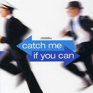 Catch Me If You Can.jpg