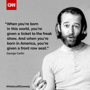 CNN_GeorgeCarlin_FreakShow_Quote.png