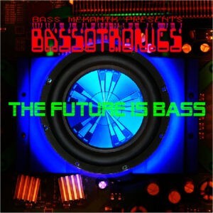 Bassotronics Album Cover