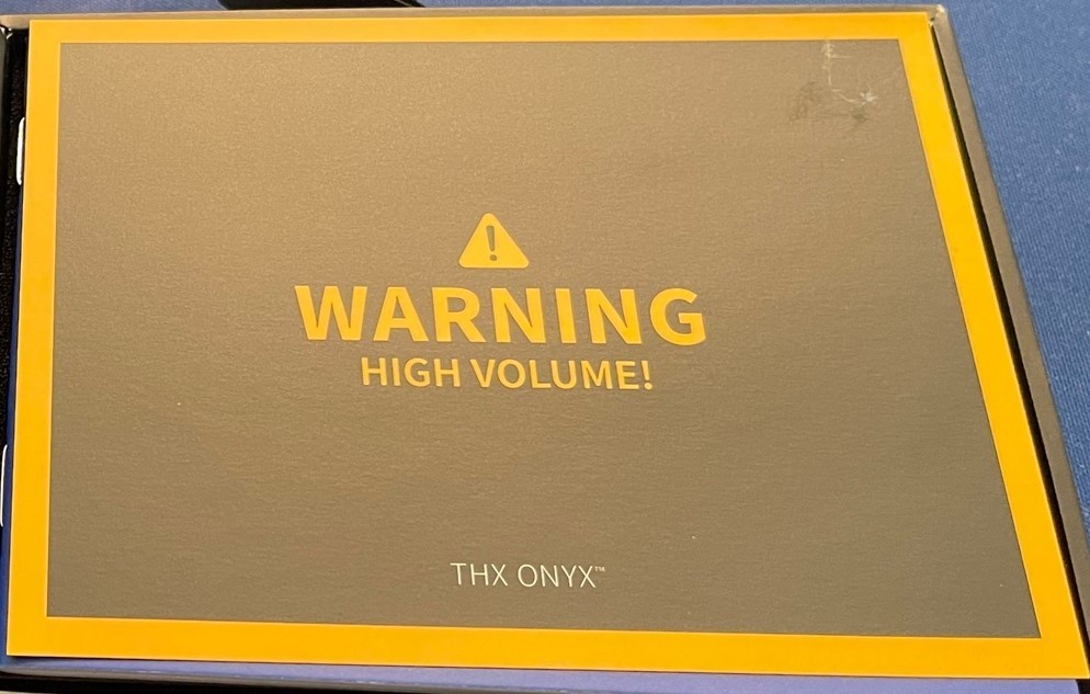 THX Onyx Volume Warning