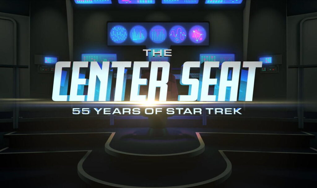 The Center Seat: 55 Years of Star Trek Screenshot