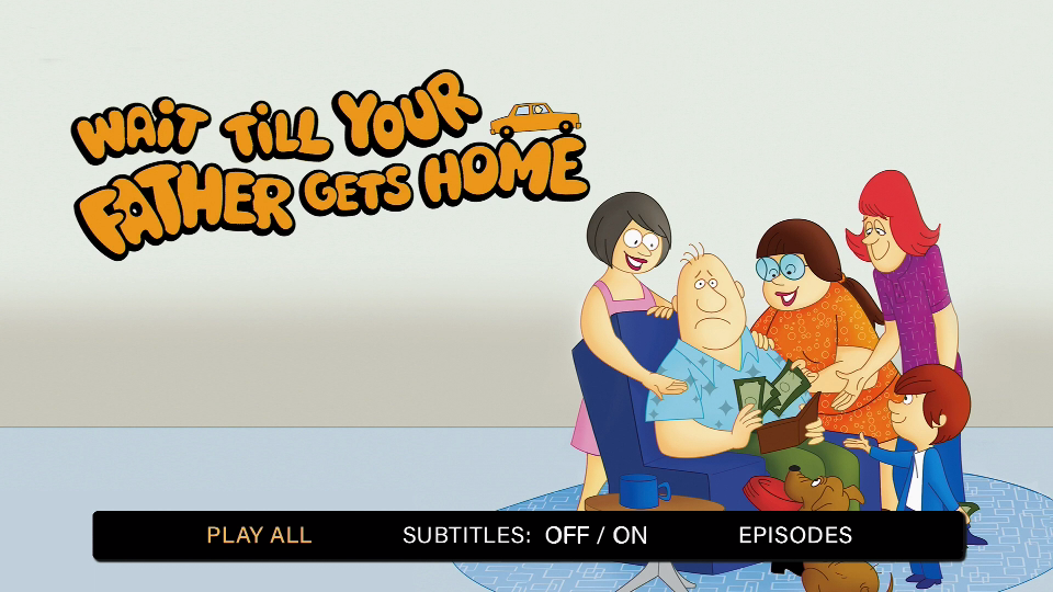 Wait Till Your Father Gets Home blu ray review